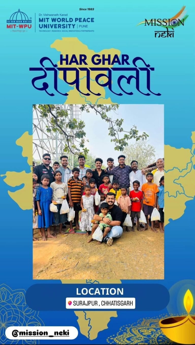 “हर घर दीपावली- घर घर दीपावली” इस दीपावली इसे सार्थक किया है एमआईटी वर्ल्ड पीस यूनिवर्सिटी पुणे के मिशन नेकी से जुड़े युवाओं ने…